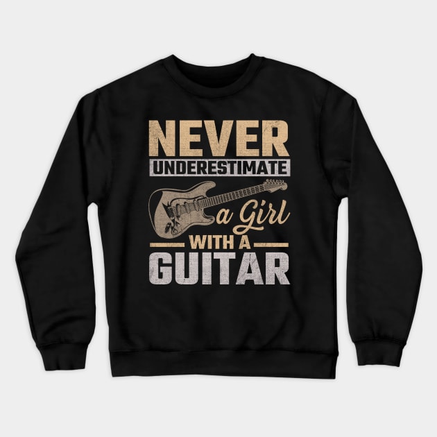 Never Underestimate A Girl With A Guitar Crewneck Sweatshirt by TheDesignDepot